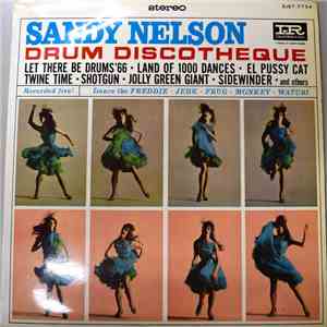 Sandy Nelson - Drum Discothéque