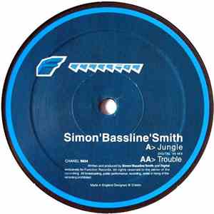 Simon 'Bassline' Smith - Jungle (Digital '99 Mix) / Trouble