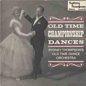 Sydney Thompson & His Orchestra - Old Time Championship Dances
