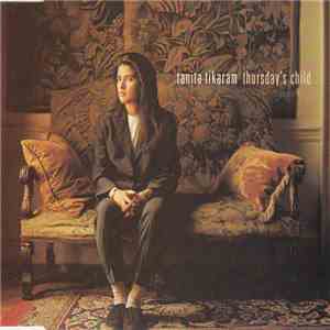 Tanita Tikaram - Thursday's Child
