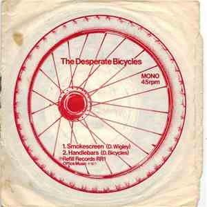The Desperate Bicycles - Smokescreen / Handlebars