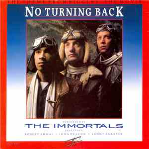 The Immortals  - No Turning Back