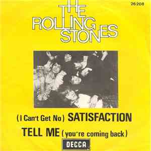 The Rolling Stones - (I Can't Get No) Satisfaction / Tell Me (You're Coming ...
