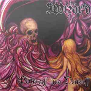 The Wizar'd - Pathways Into Darkness