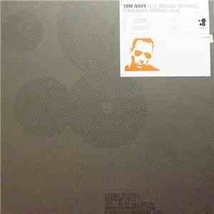 Tom Novy - Your Body (Remixes 2006)