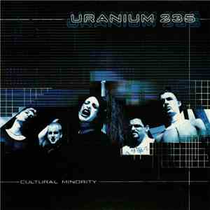 Uranium 235 - Cultural Minority