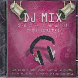 Various - DJ Mix Session 01 - Mixed By George Siras