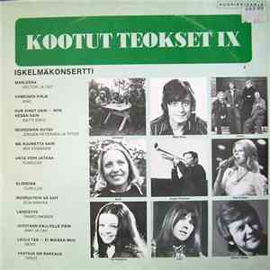 Various - Kootut Teokset IX - Iskelmäkonsertti