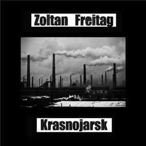 Zoltan Freitag - Krasnojarsk