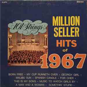 101 Strings - Million Seller Hits Of 1967