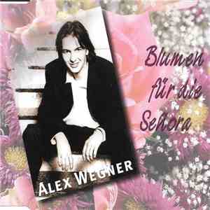 Alex Wegner  - Blumen Für Die Senora