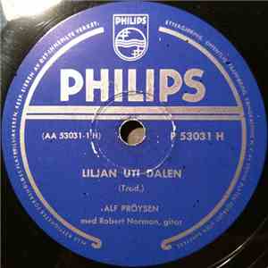 Alf Prøysen Med Robert Norman - Liljan Uti Dalen / En Splitterny Vise Om Kj ...