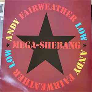 Andy Fairweather Low - Mega-Shebang