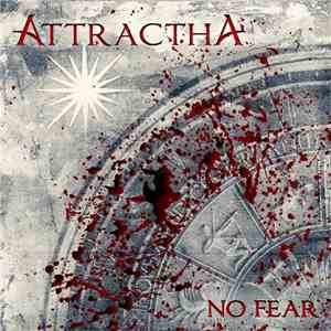 Attractha - No Fear To Face What’s Buried Inside You