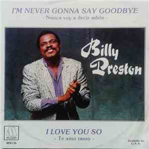 Billy Preston - I'm Never Gonna Say Goodbye = Nunca Voy A Decir Adiós