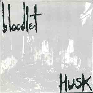 Bloodlet - Husk