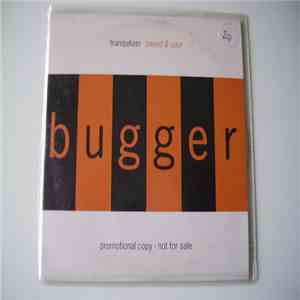 Bugger  - Tranquilizer / Sweet & Sour