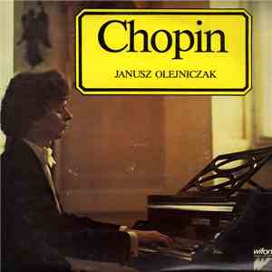 Chopin - Chopin Janusz Olejniczak