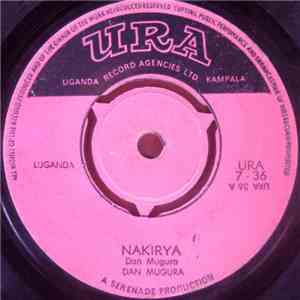 Dan Mugula - Nakirya / Ngamba Gy’ogenze