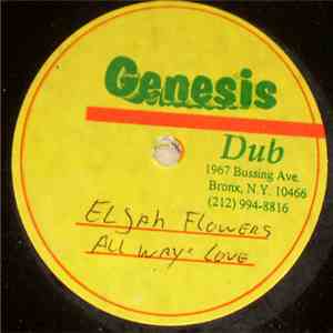Eljah Flowers - All Way Love / Broken Hearted