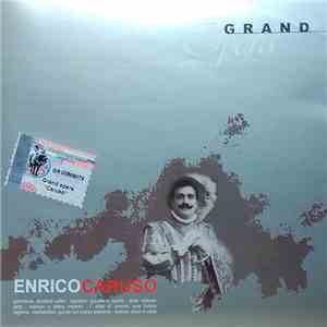 Enrico Caruso - Grand Opera
