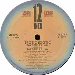 Erotic Exotic - Take Me As I Am