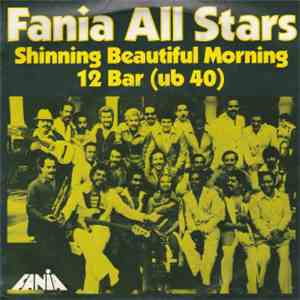 Fania All Stars - Shining Beautiful Morning
