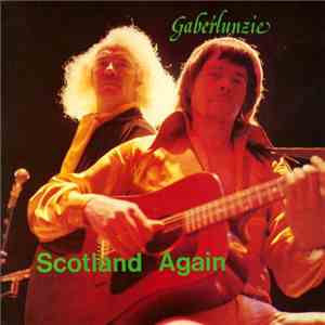 Gaberlunzie - Scotland Again