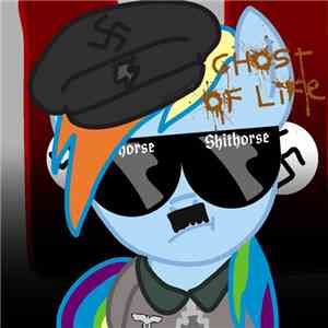 Ghost of Life - Shithorse
