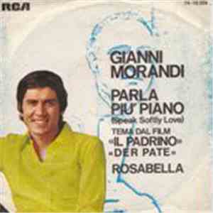 Gianni Morandi - Parla Più Piano / Rosabella