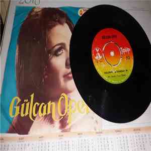 Gülcan Opel - Yalansın Dünya / Kalenin Ardındayım
