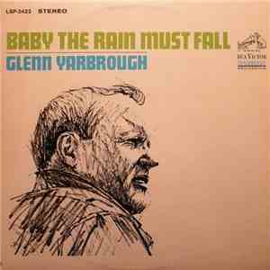 Glenn Yarbrough - Baby The Rain Must Fall