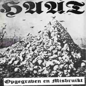 Haat - Opgegraven En Misbruikt