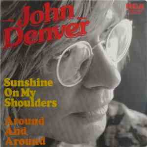 John Denver - Sunshine On My Shoulders