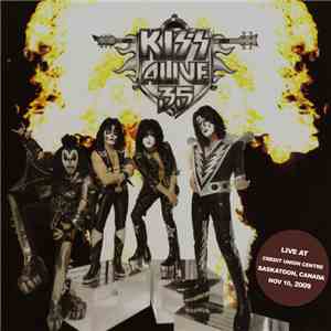 Kiss - Alive 35 - Live In Saskatoon, Saskatchewan, Canada 11/10/2009