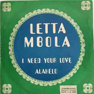 Letta Mbola - I Need Your Love / Alahelo