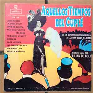 Lilian De Celis - Aquellos Tiempos Del Cuplé