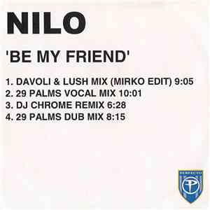 Nilo - Be My Friend