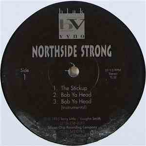 Northside Strong - The Stickup