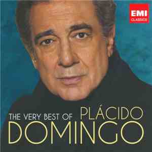 Placido Domingo - The Very Best Of Plácido Domingo