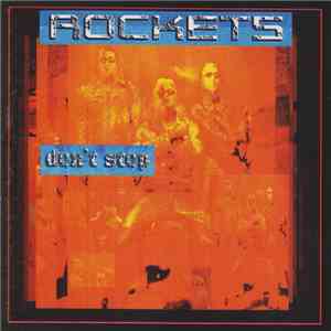 Rockets - Don't Stop