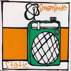 Screamfeeder - Static