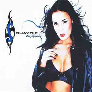 Shaydie  - Always Forever