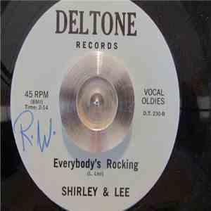 Shirley And Lee - Everybody's Rockin' / Don't Leave Me Here To Cry