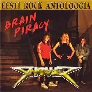 Shower - Brain Piracy