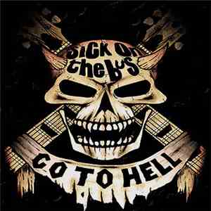 Sick On The Bus - Go To Hell