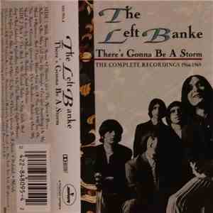 The Left Banke - There's Gonna Be A Storm - The Complete Recordings 1966-19 ...
