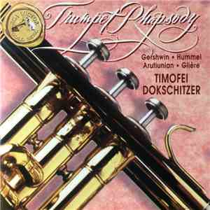 Timofei Dokschitzer - Trumpet Rhapsody