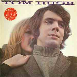 Tom Rush - The Circle Game