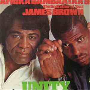 Afrika Bambaataa & James Brown - Unity